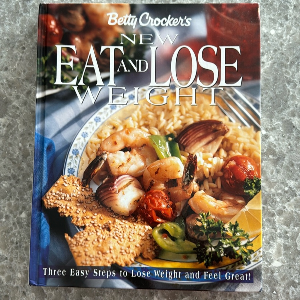 Betty Crocker CookBook Eat and Lose Weight 1996